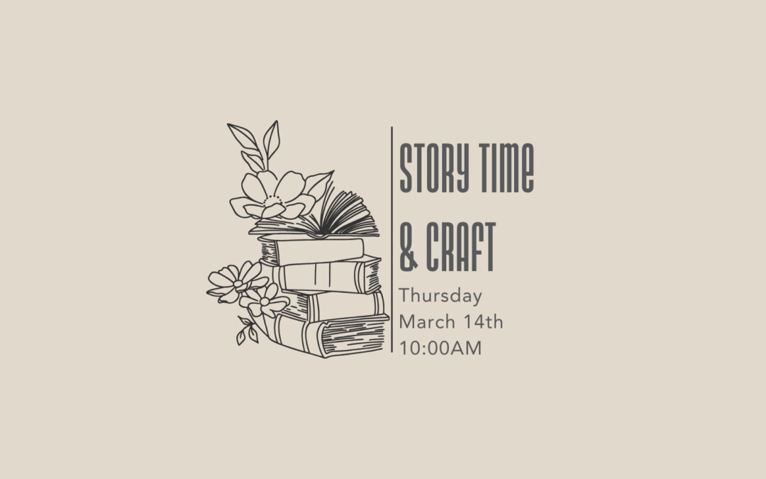 3/14 Story Time & Craft