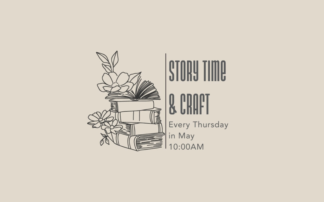 5/2 Story Time & Craft