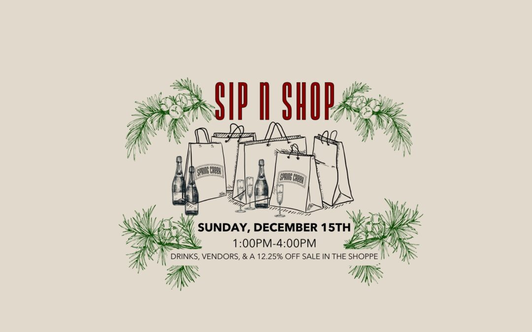 12/15 Sip N Shop